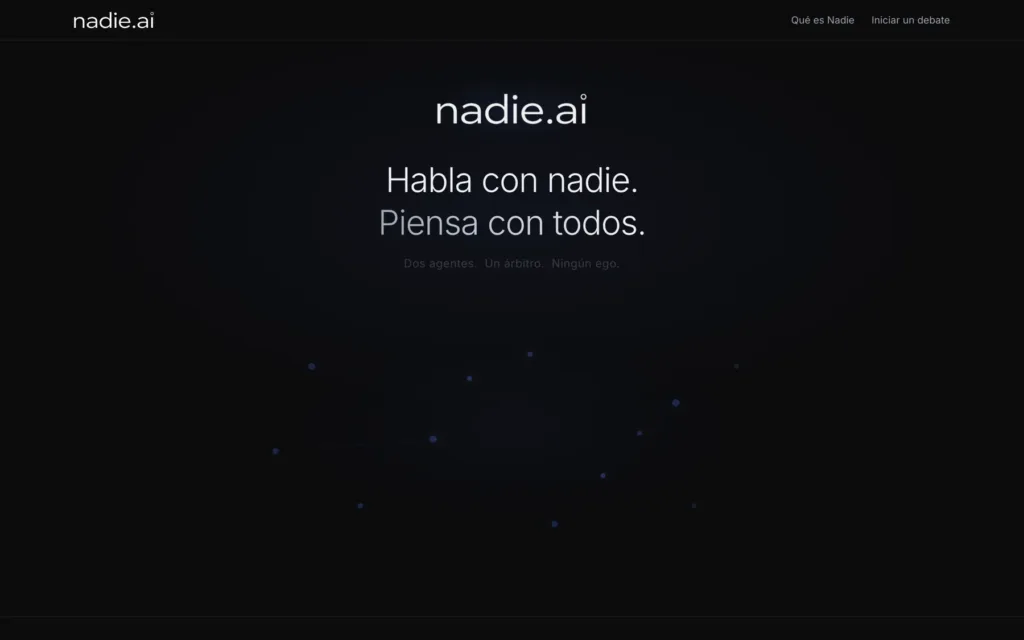 Portada de nadie.ai con el lema «Habla con nadie. Piensa con todos.»